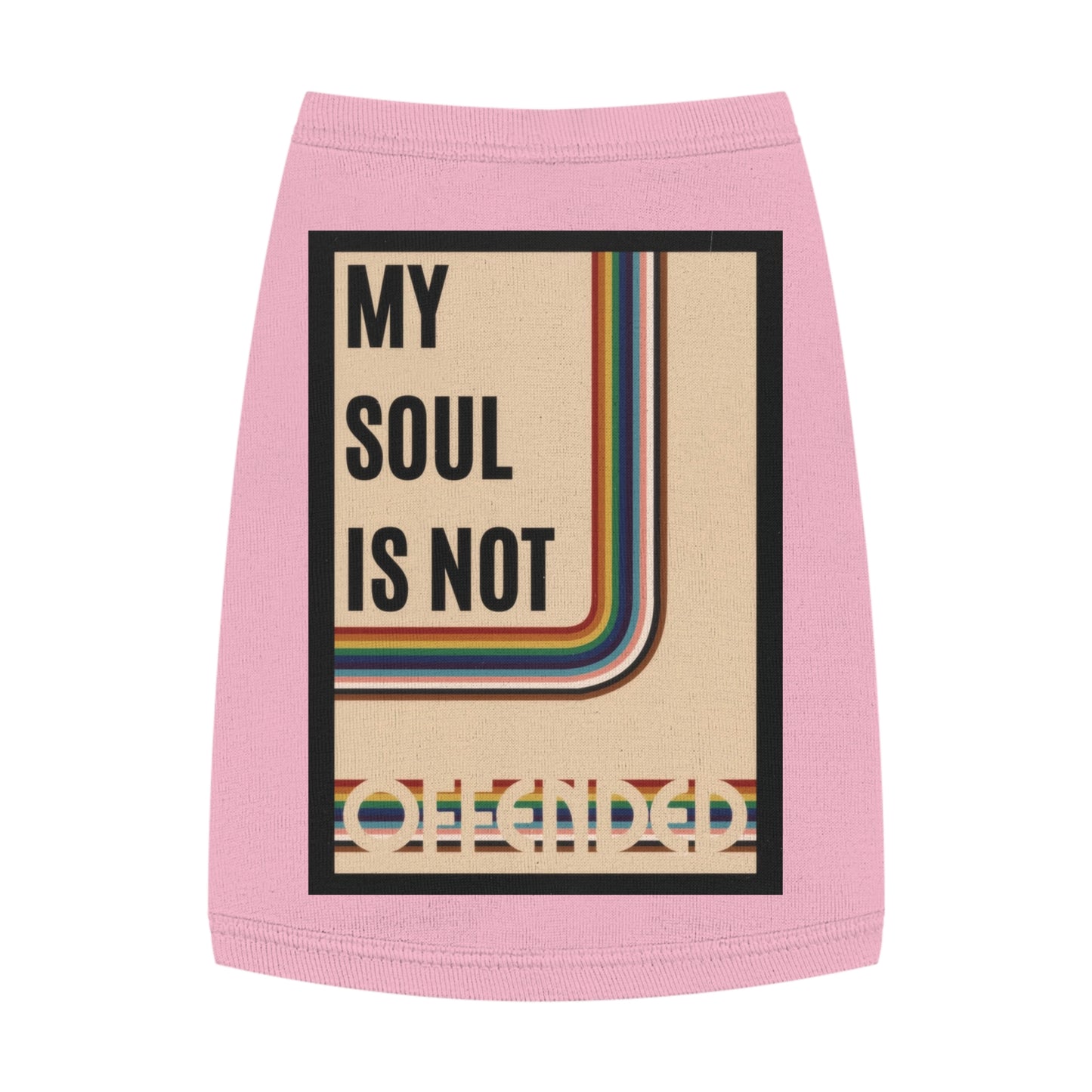 My Soul Is Not Offended Pet Tank Top