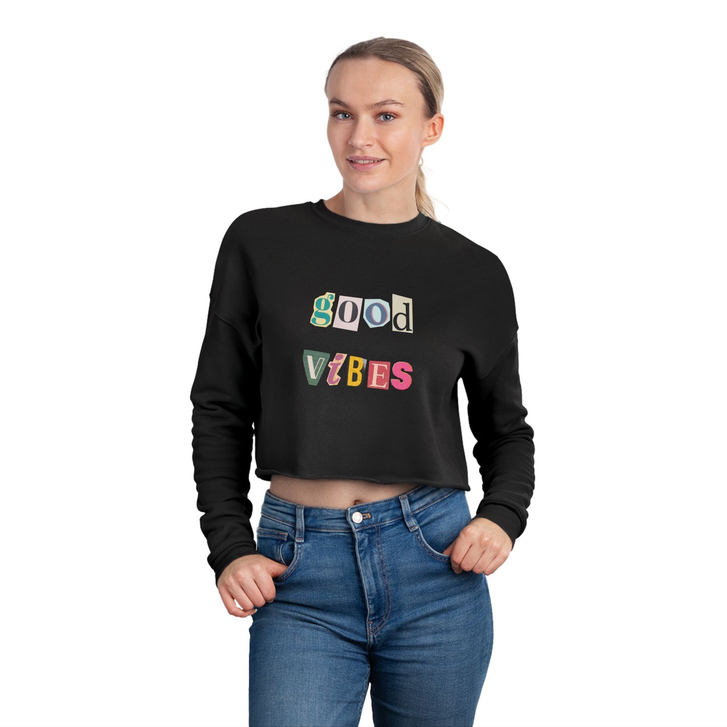 Good Vibes Cropped Sweatshirt - Stylish Positive Energy Apparel for Her