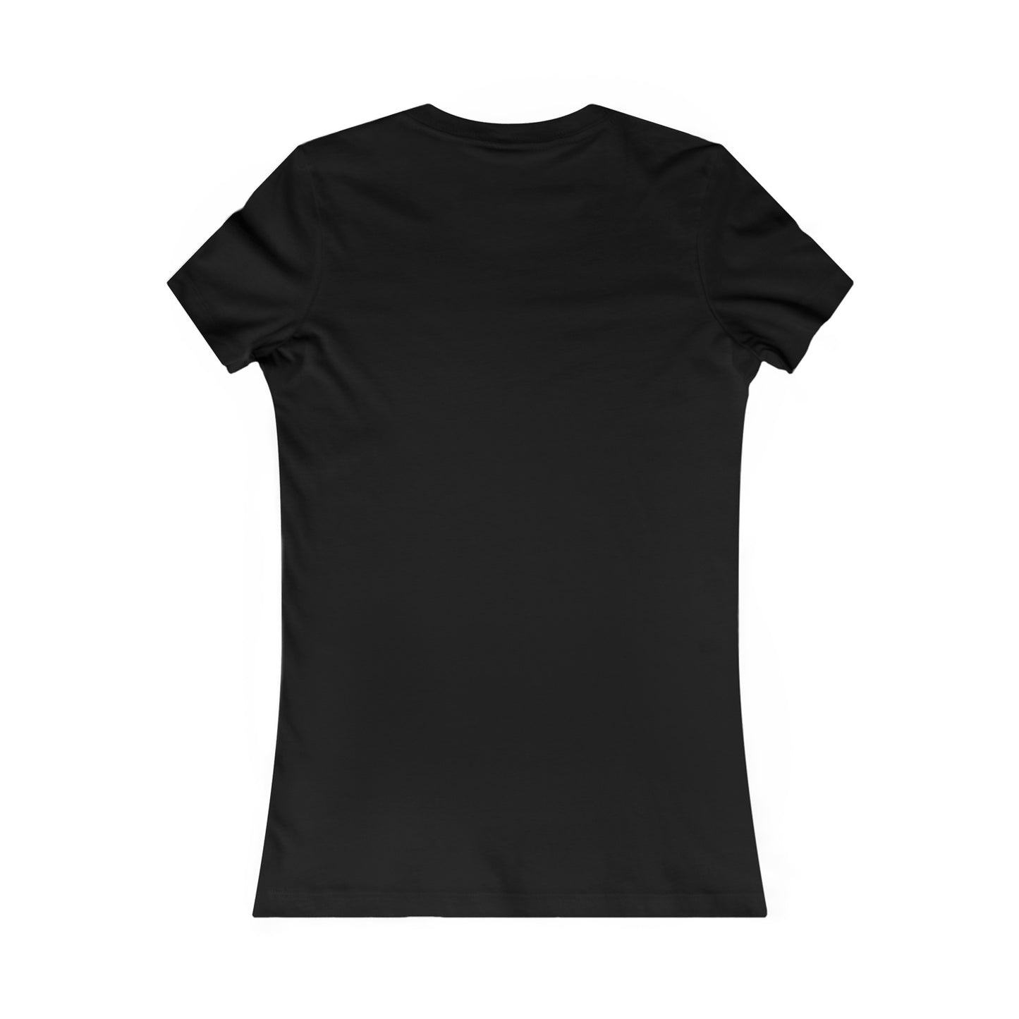 Enough Is Enough Slim Fit Women's Favorite Tee