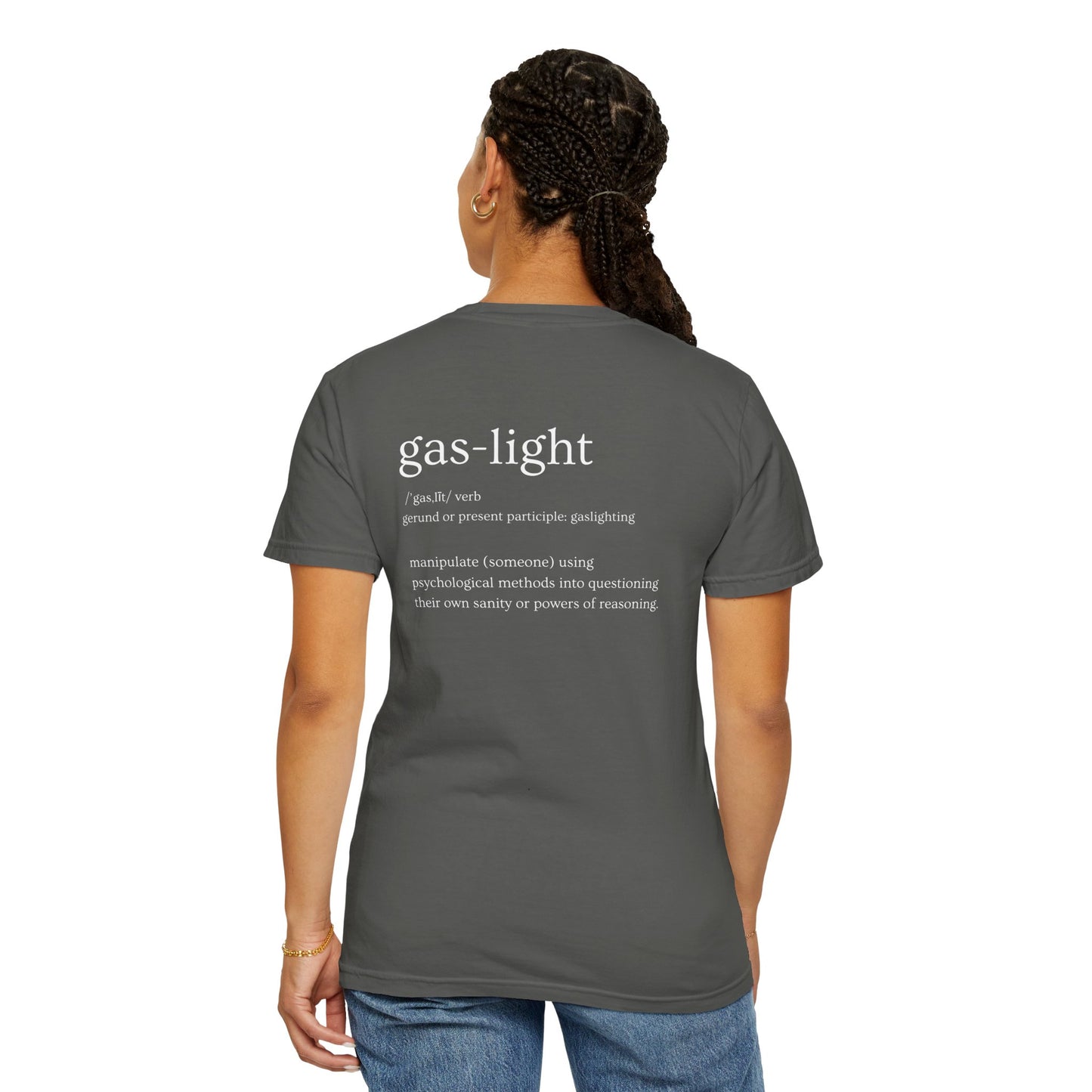 Educate Yourself on Gaslighting Empowerment T-Shirt
