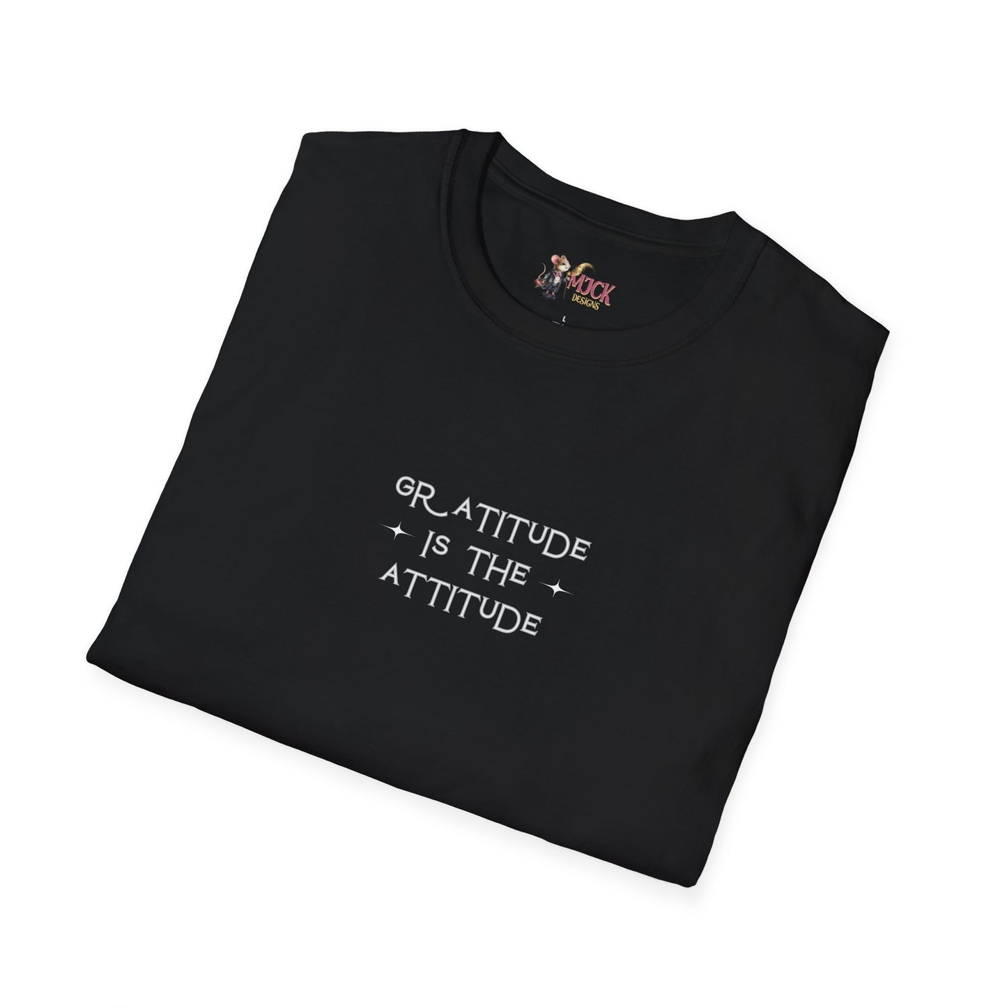 Gratitude is the Attitude Unisex Softstyle T-Shirt - Gift for Her/Him, Empowering Tee for Teachers, Graduation