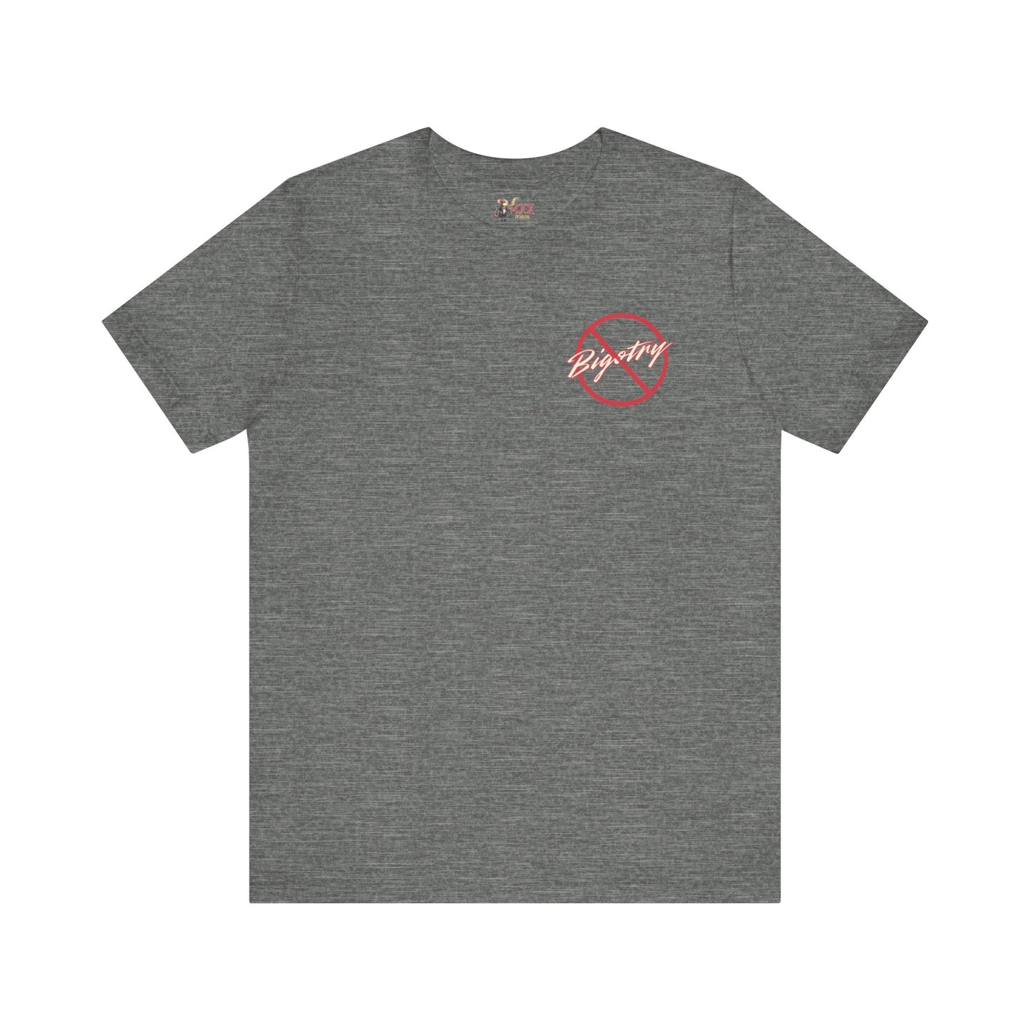 Anti-Bigotry Tee Unisex -Empower Your Voice