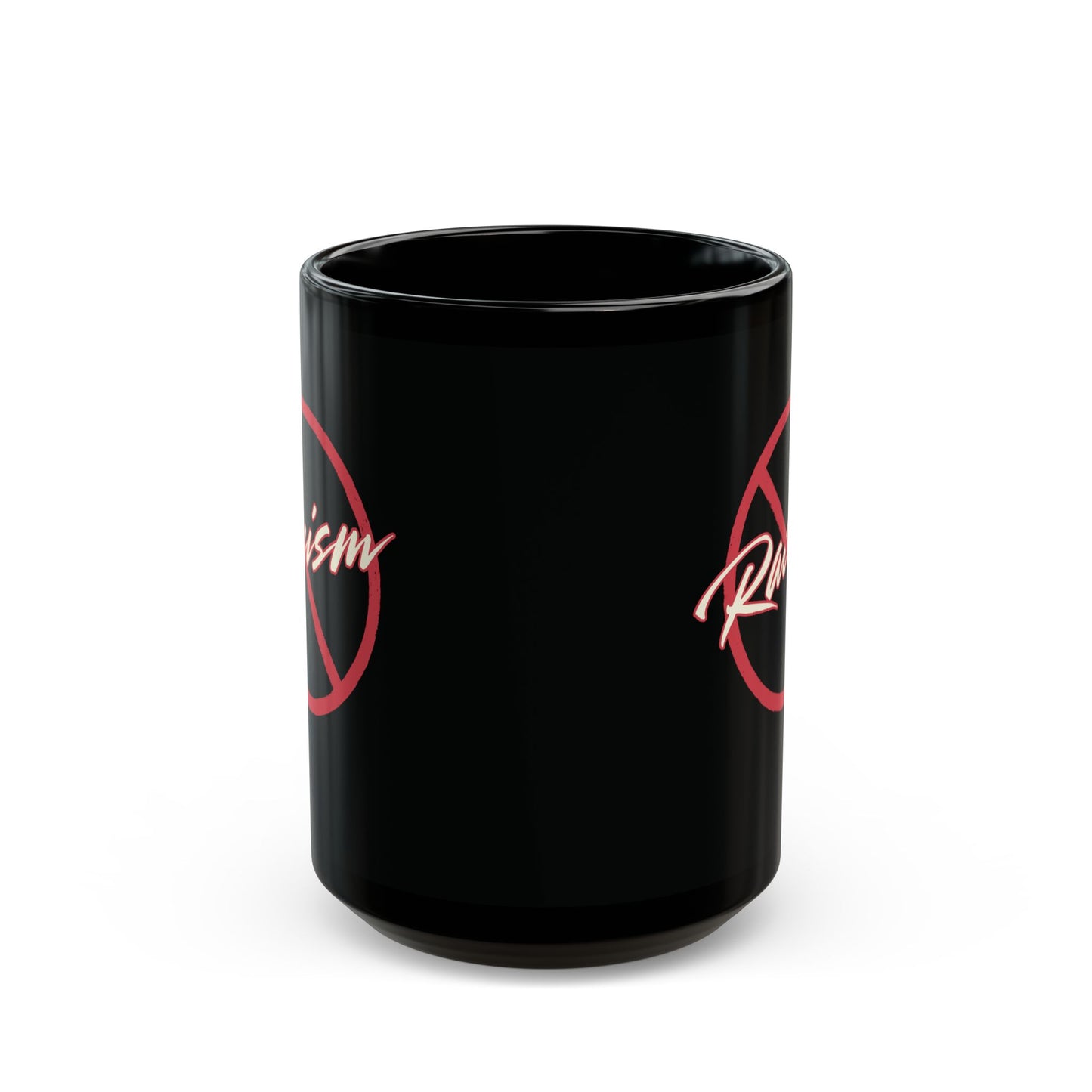Empowering Black Mug: 'No Racism' 15oz