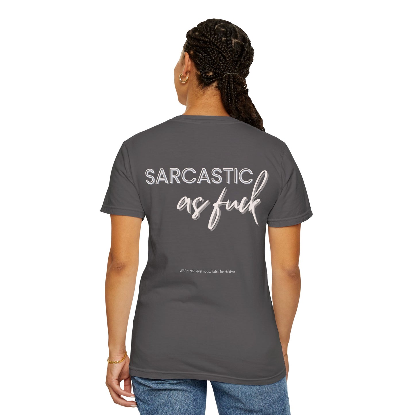 Sarcastic AF Unisex Garment-Dyed T-shirt Dark Colors
