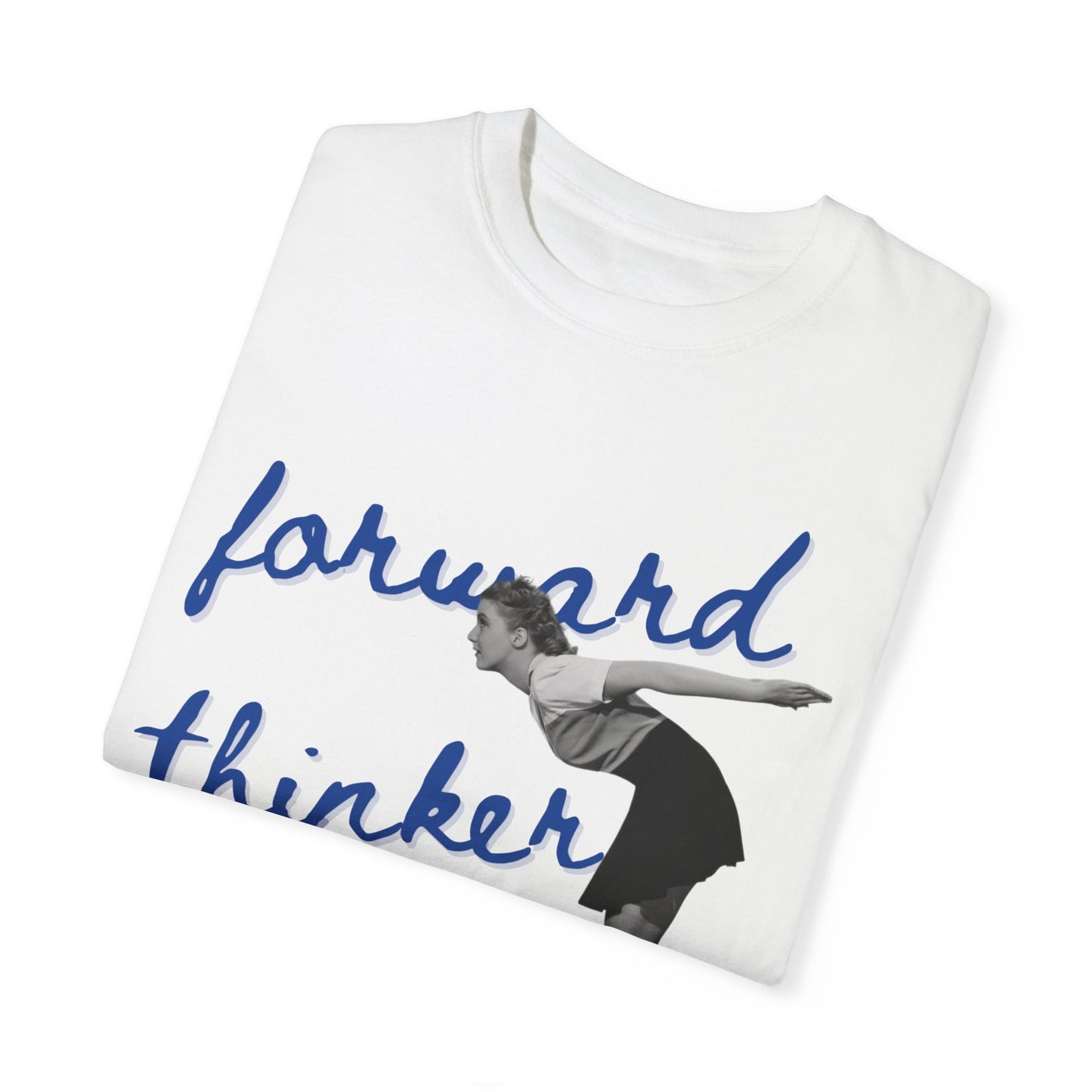 Forward Thinker Unisex Garment-Dyed T-shirt Blue
