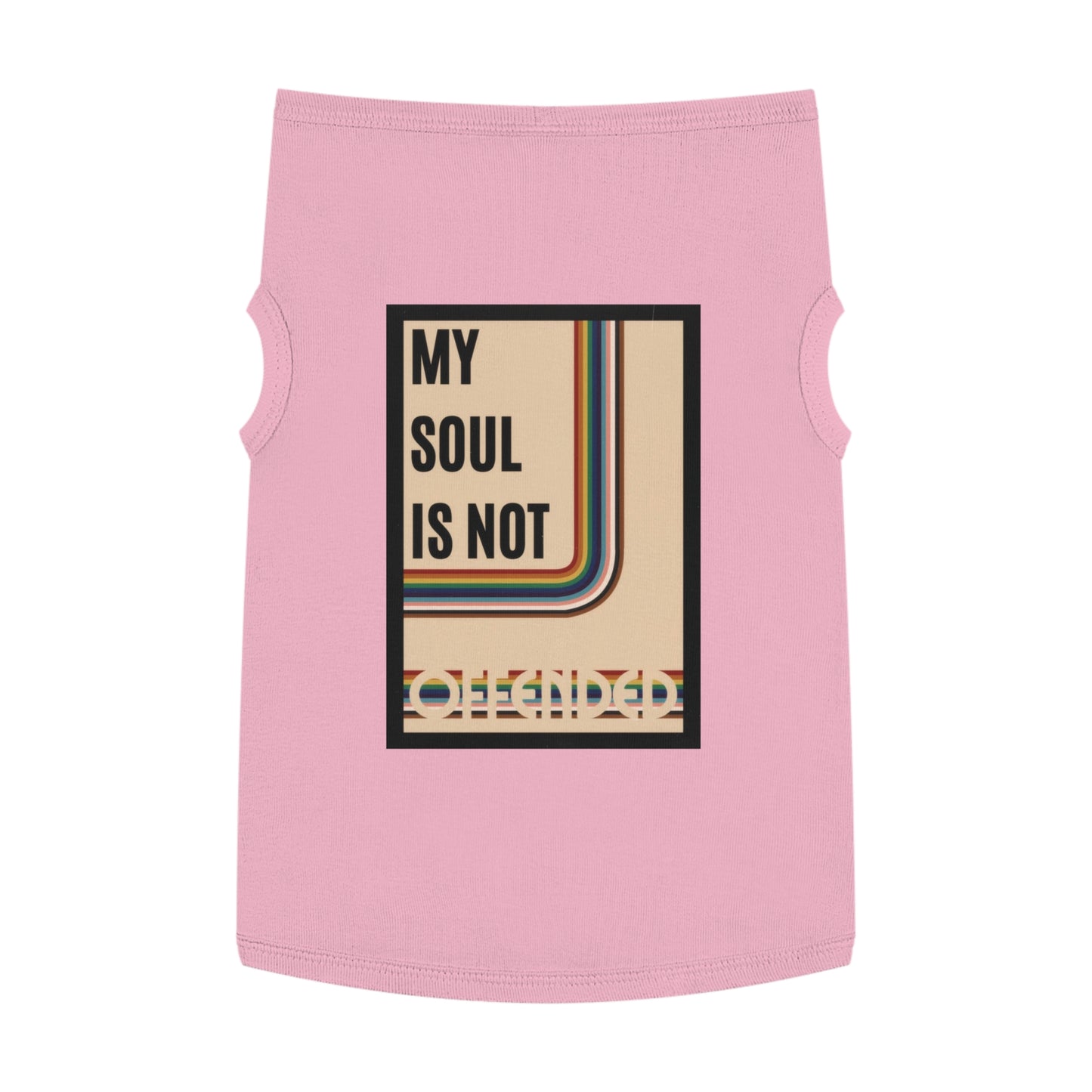 My Soul Is Not Offended Pet Tank Top