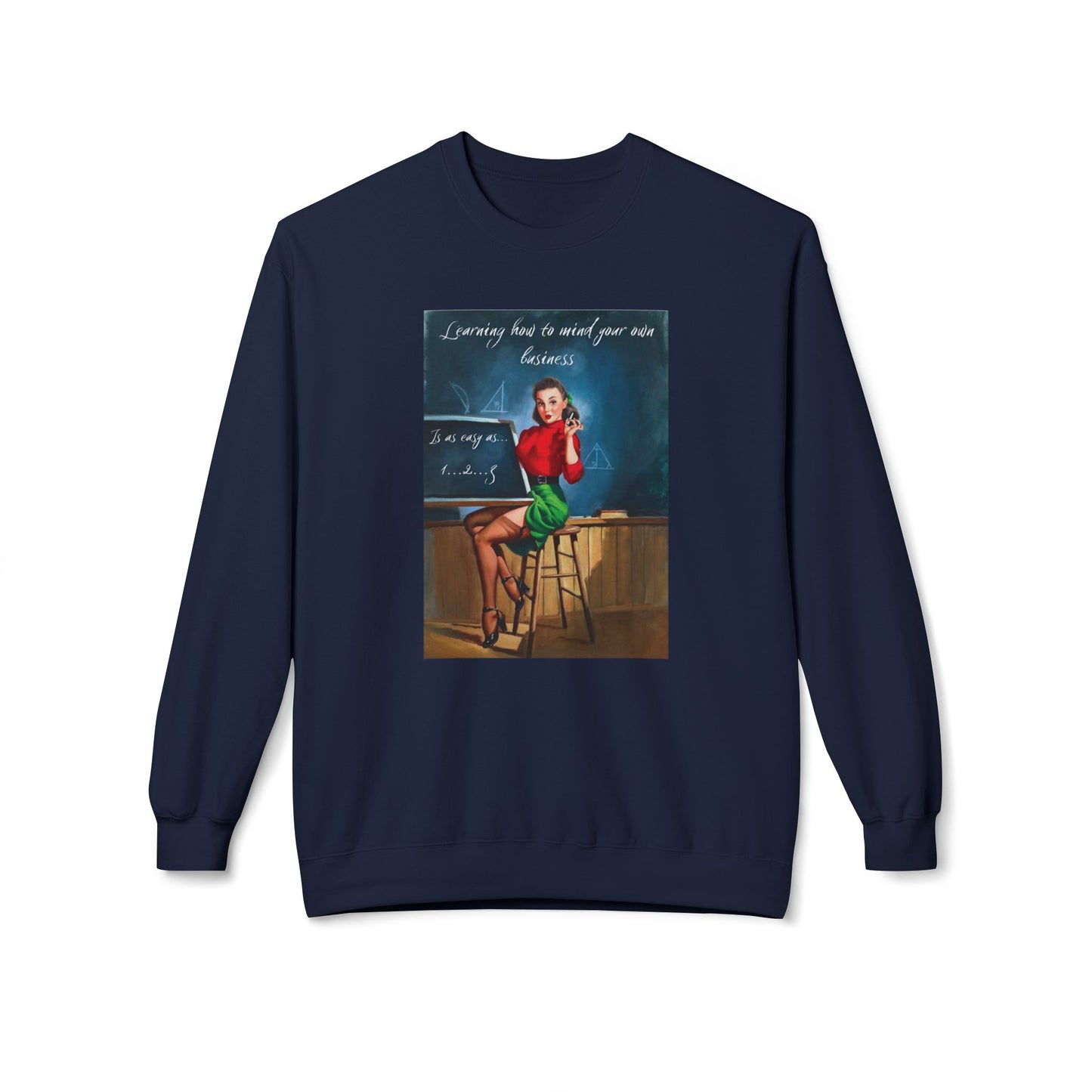 Unisex Midweight Softstyle Fleece Crewneck Vintage Sweatshirt "Learning How to Mind Your Own Business"