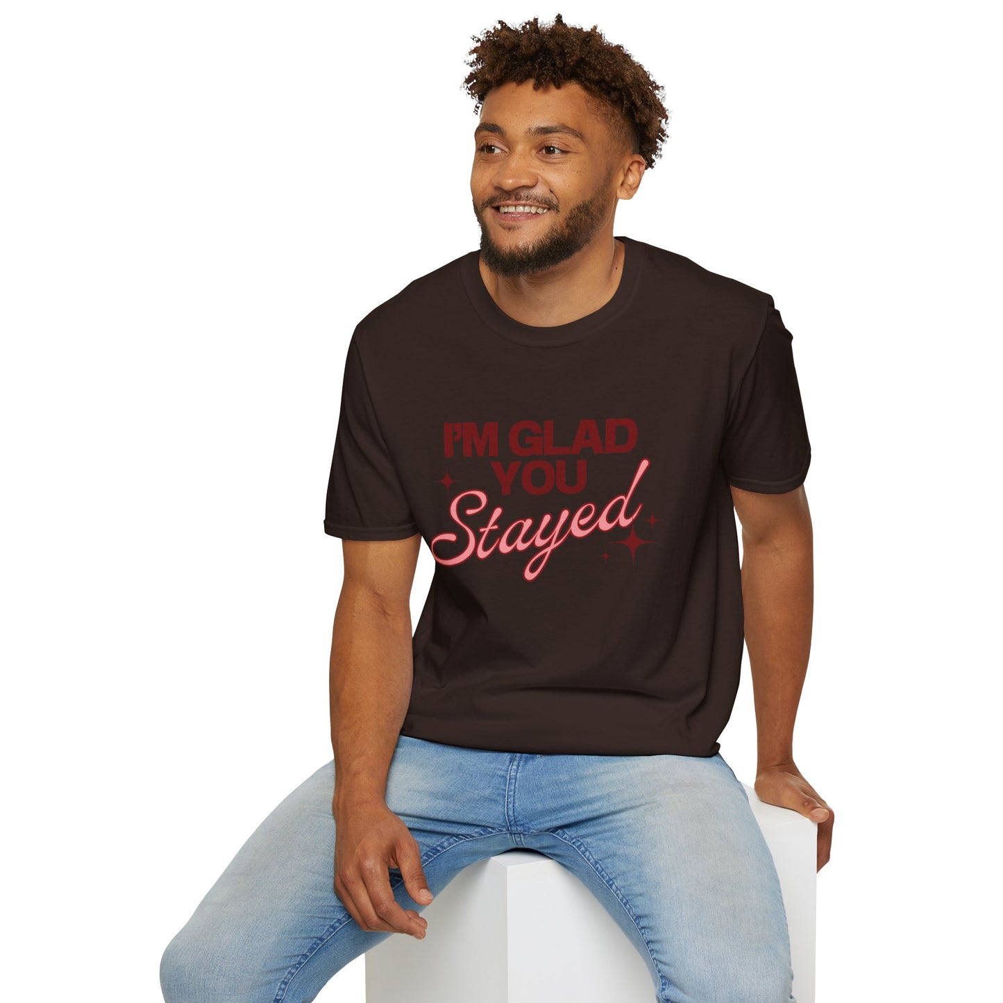 I'm Glad You Stayed Unisex Softstyle T-Shirt Pink Design