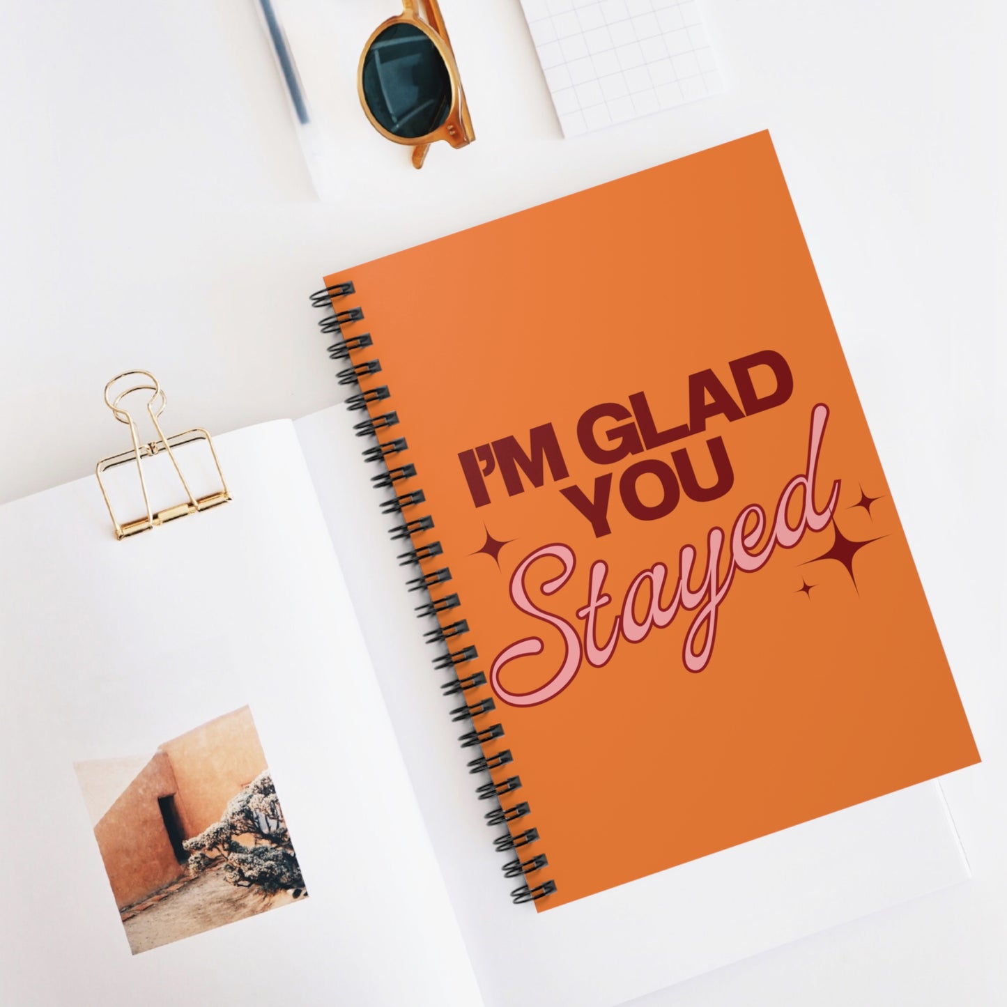 I'm Glad You Stayed Spiral Notebook - Ruled Line