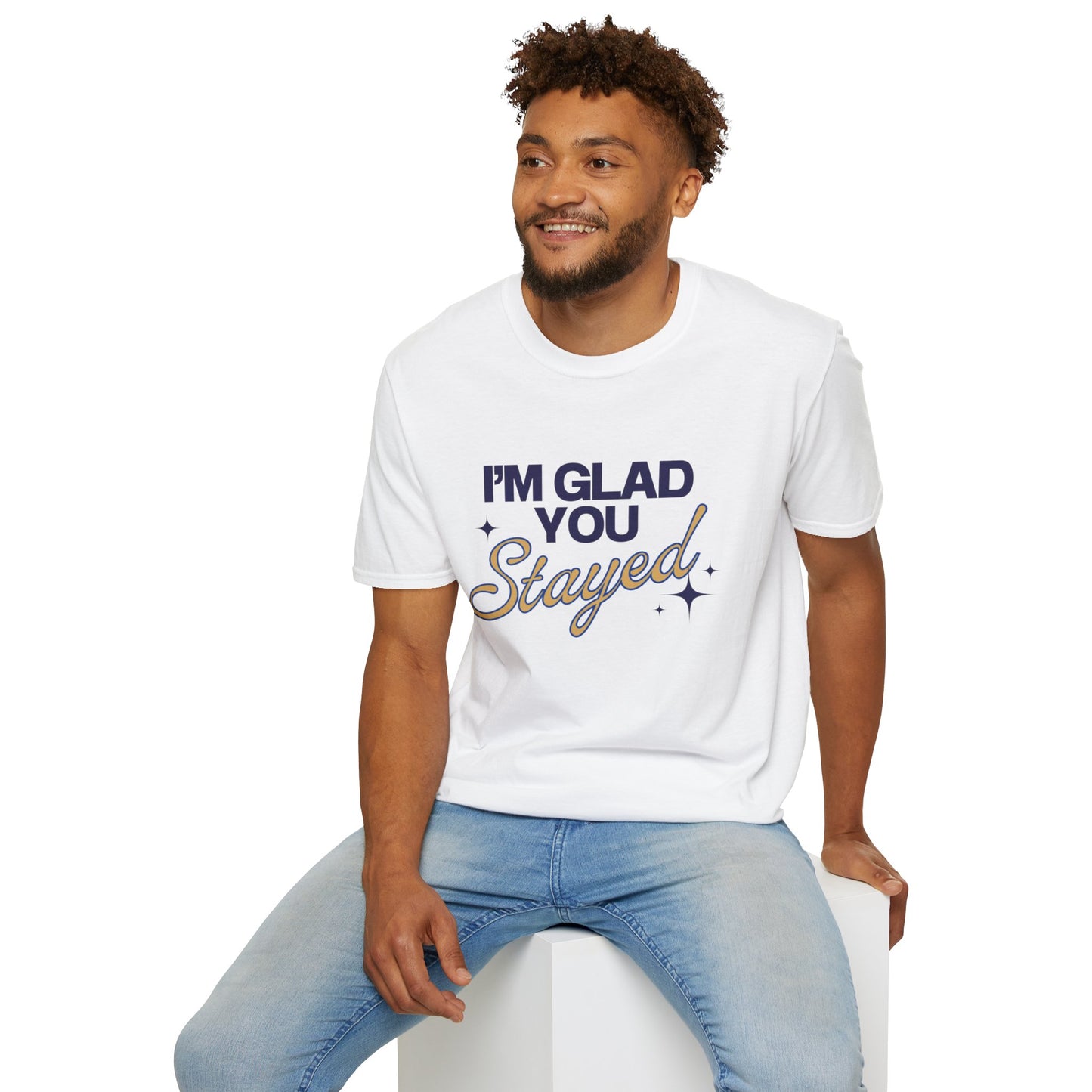 I'm Glad You Stayed Unisex Softstyle T-Shirt Blue Design