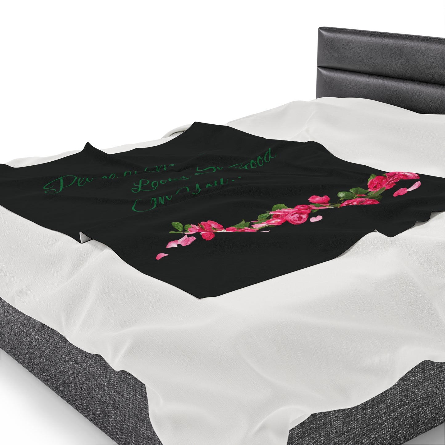 Peace of Mind Looks So Good On You/Roses on the Ground...Velveteen Plush Blanket