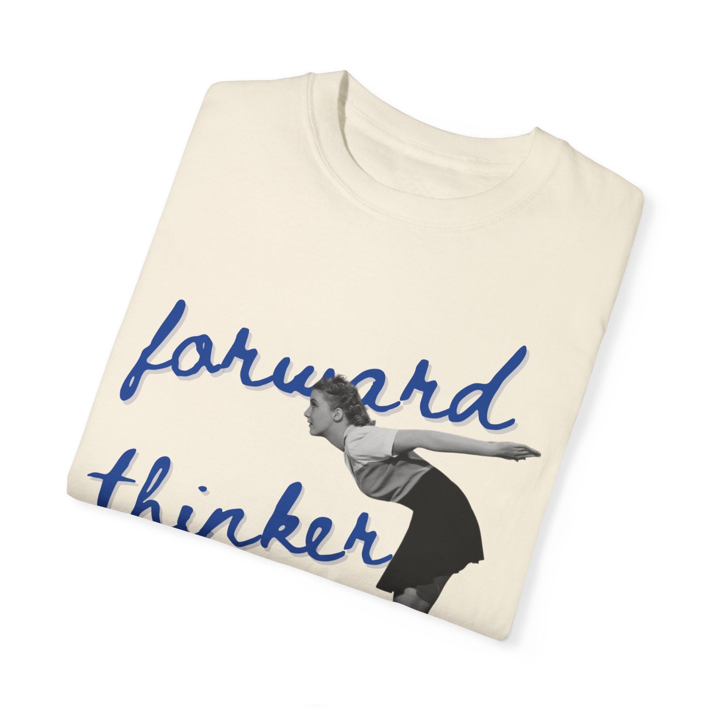 Forward Thinker Unisex Garment-Dyed T-shirt Blue