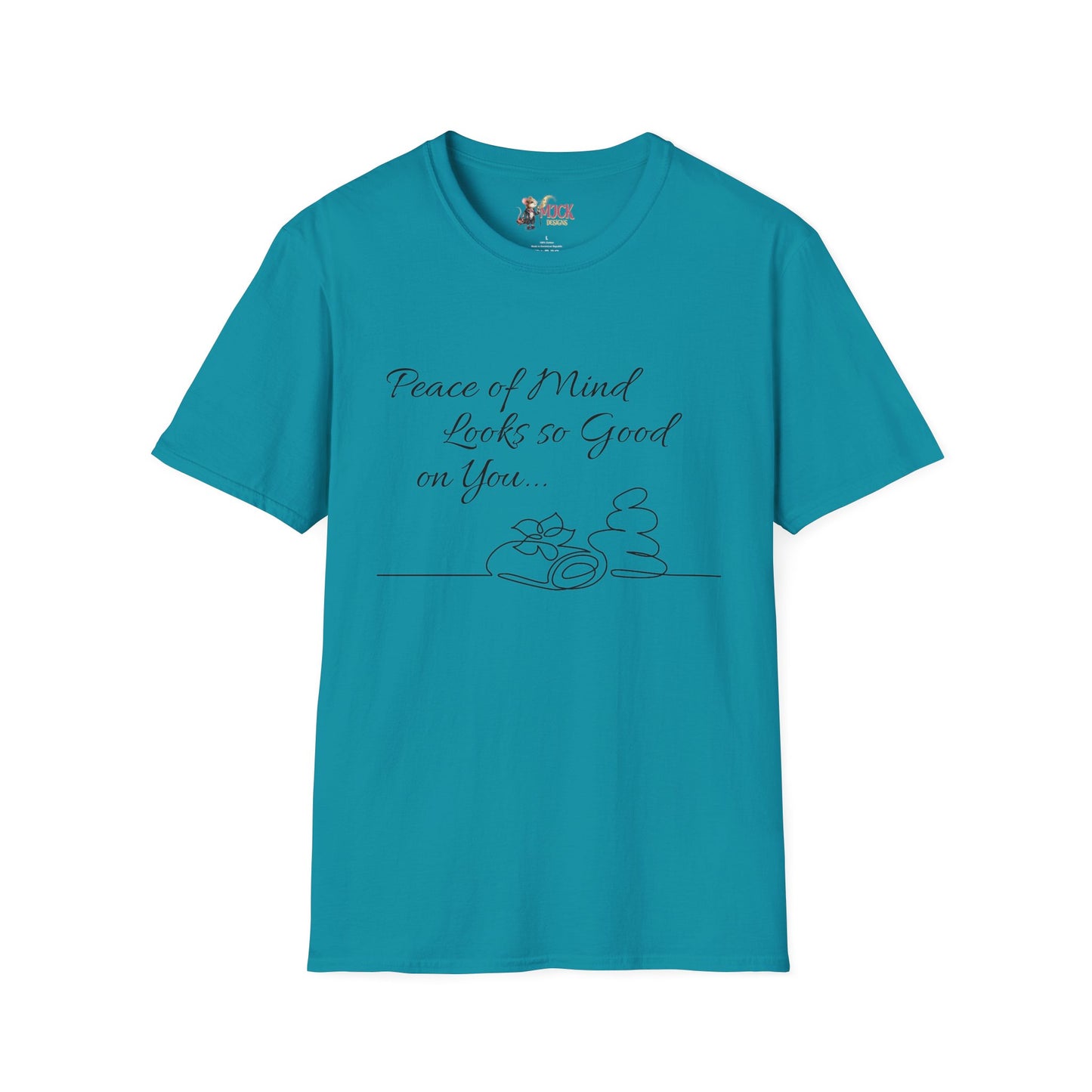 Peace of Mind Looks So Good on You...Unisex Softstyle T-Shirt