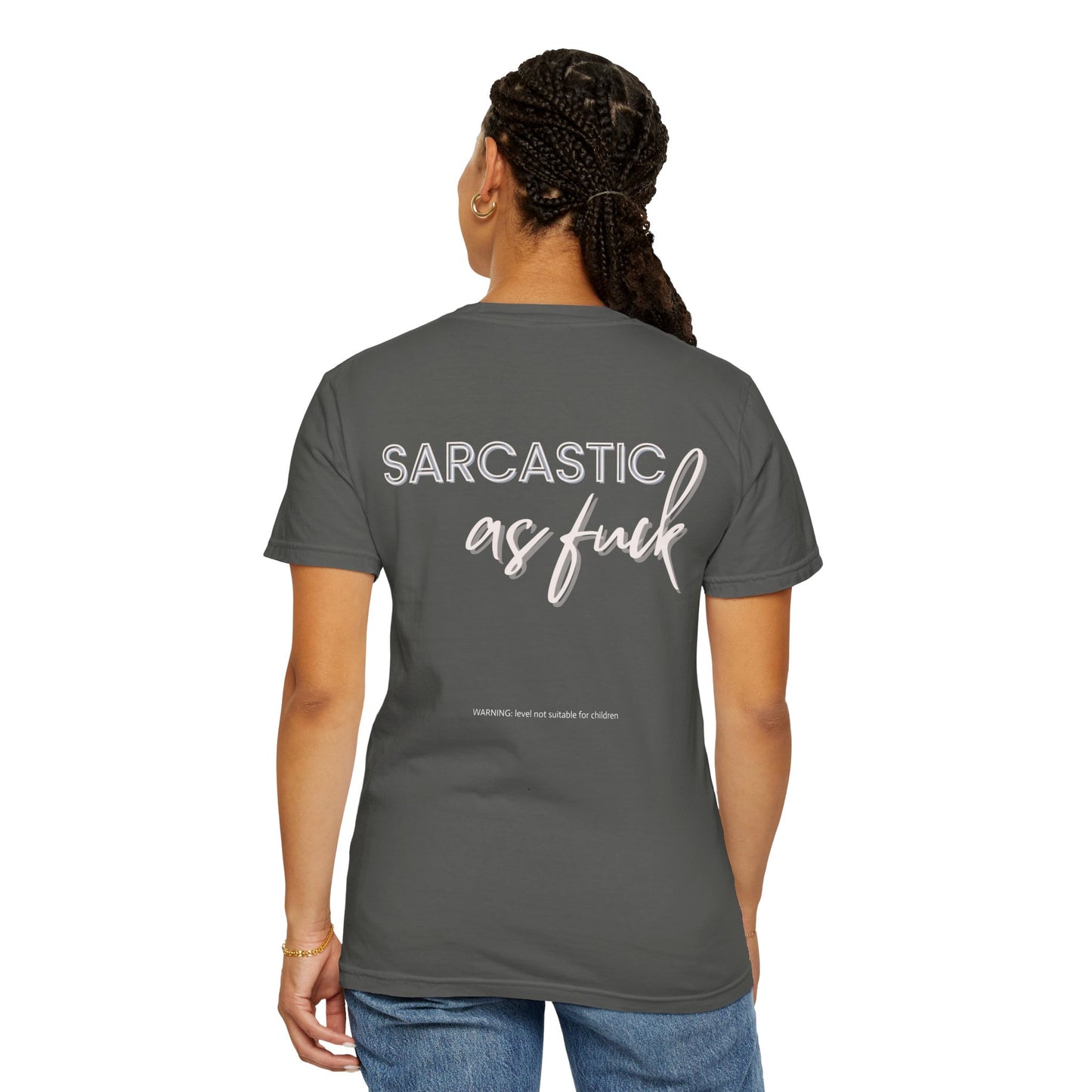 Sarcastic AF Unisex Garment-Dyed T-shirt Dark Colors