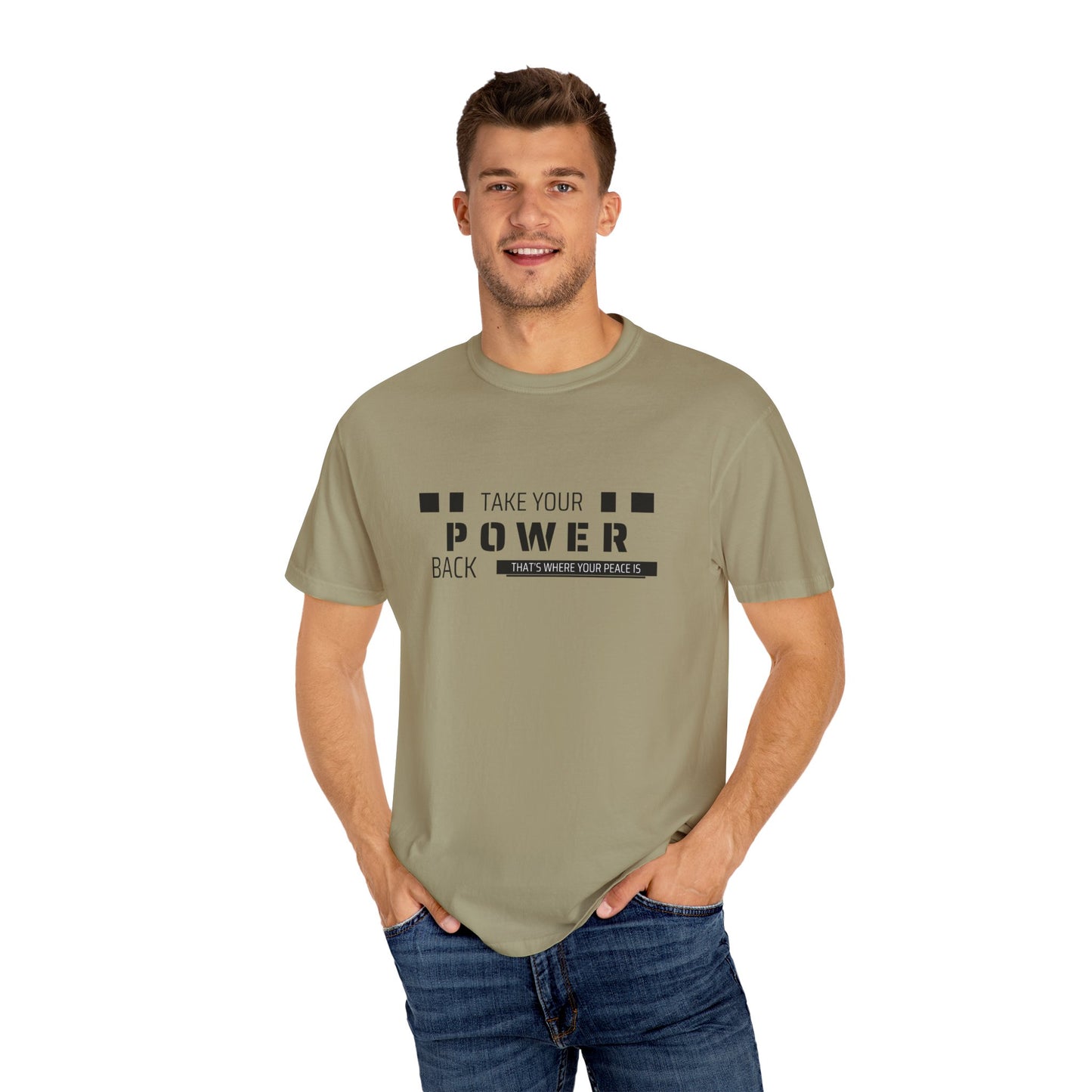 Take Your Power Back (That's where your peace is) T-shirt