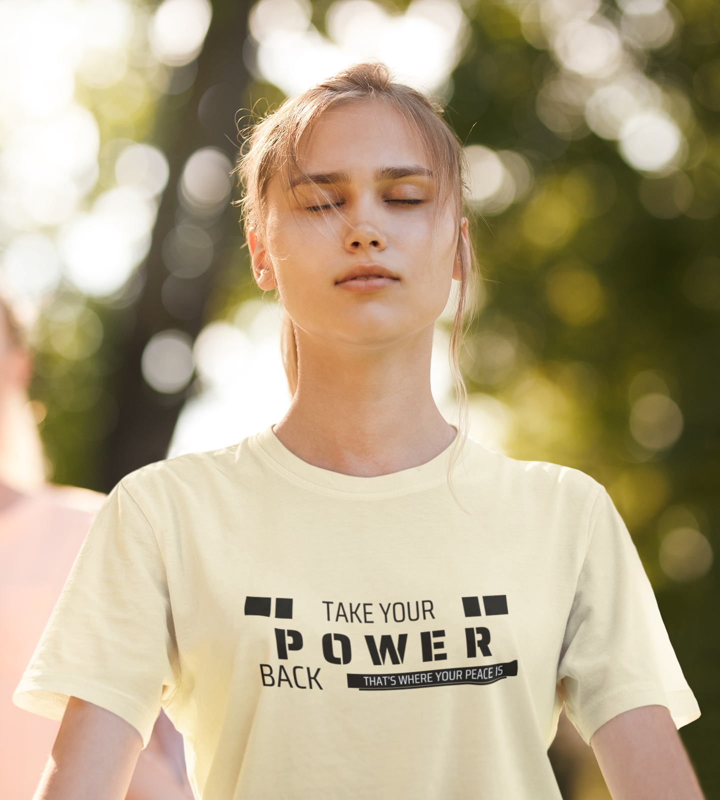 Take Your Power Back (That's where your peace is) T-shirt