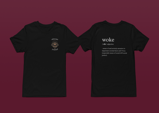 Educate Yourself on what Woke means Cotton T-shirt