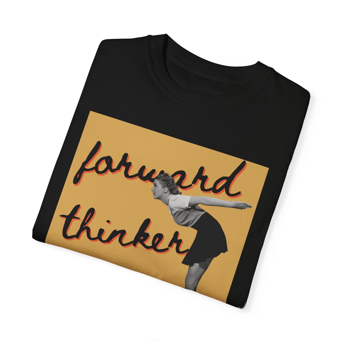 Forward Thinker Unisex Garment-Dyed T-shirt Gold
