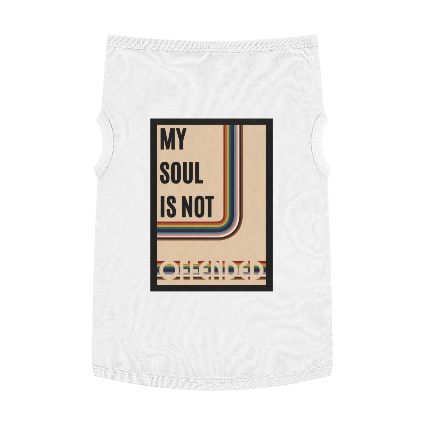 My Soul Is Not Offended Pet Tank Top