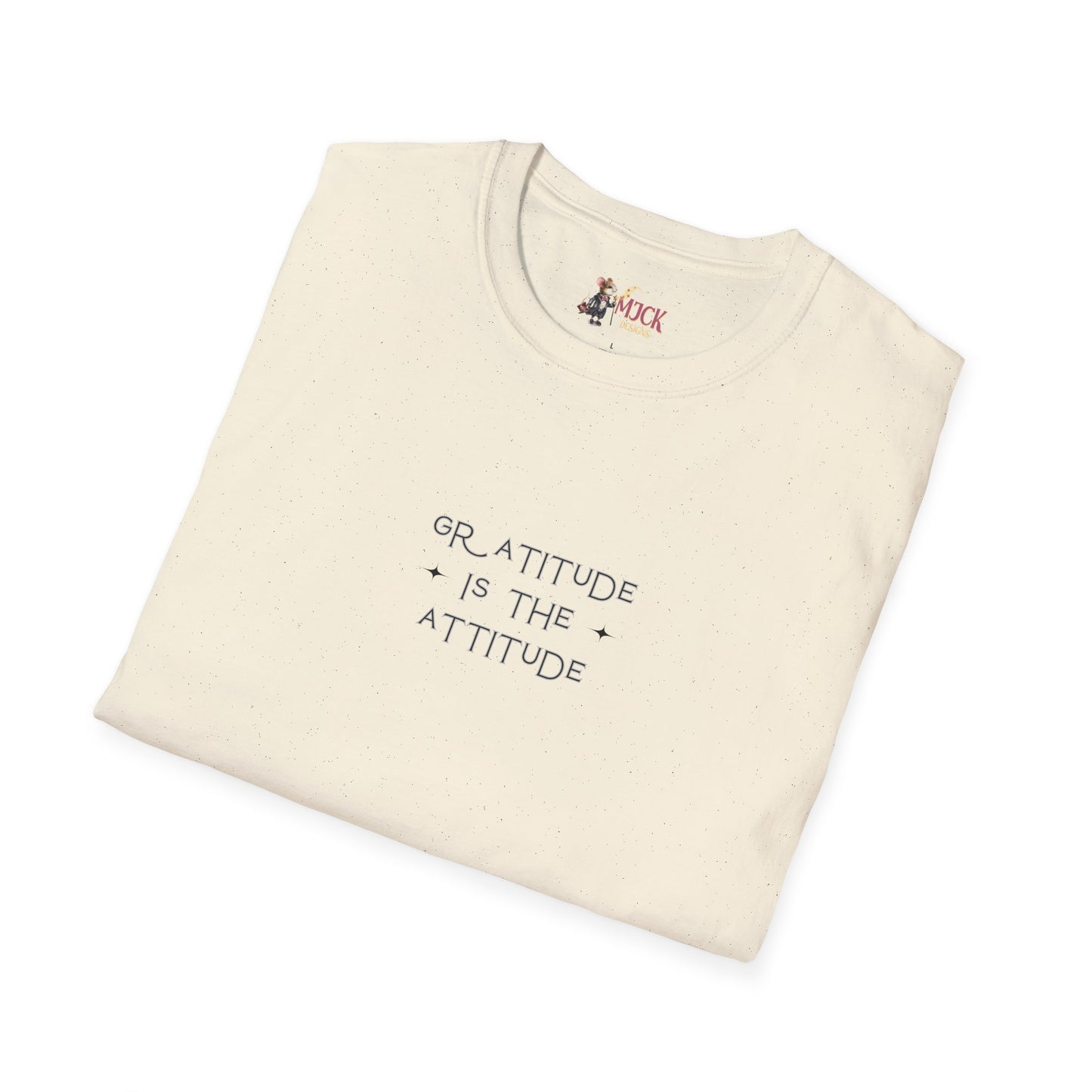 Gratitude is the Attitude Unisex T-Shirt - Self Empowering Teacher Gift