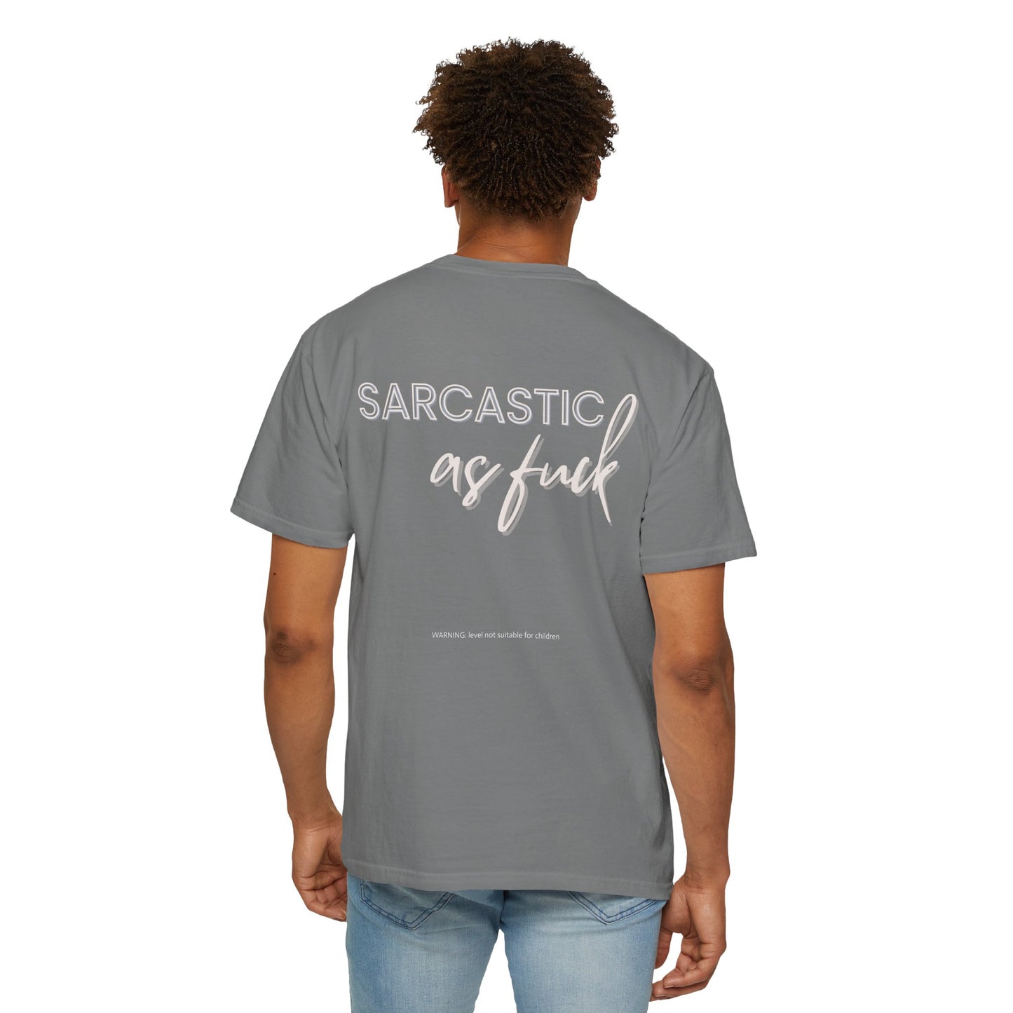Sarcastic AF Unisex Garment-Dyed T-shirt Dark Colors