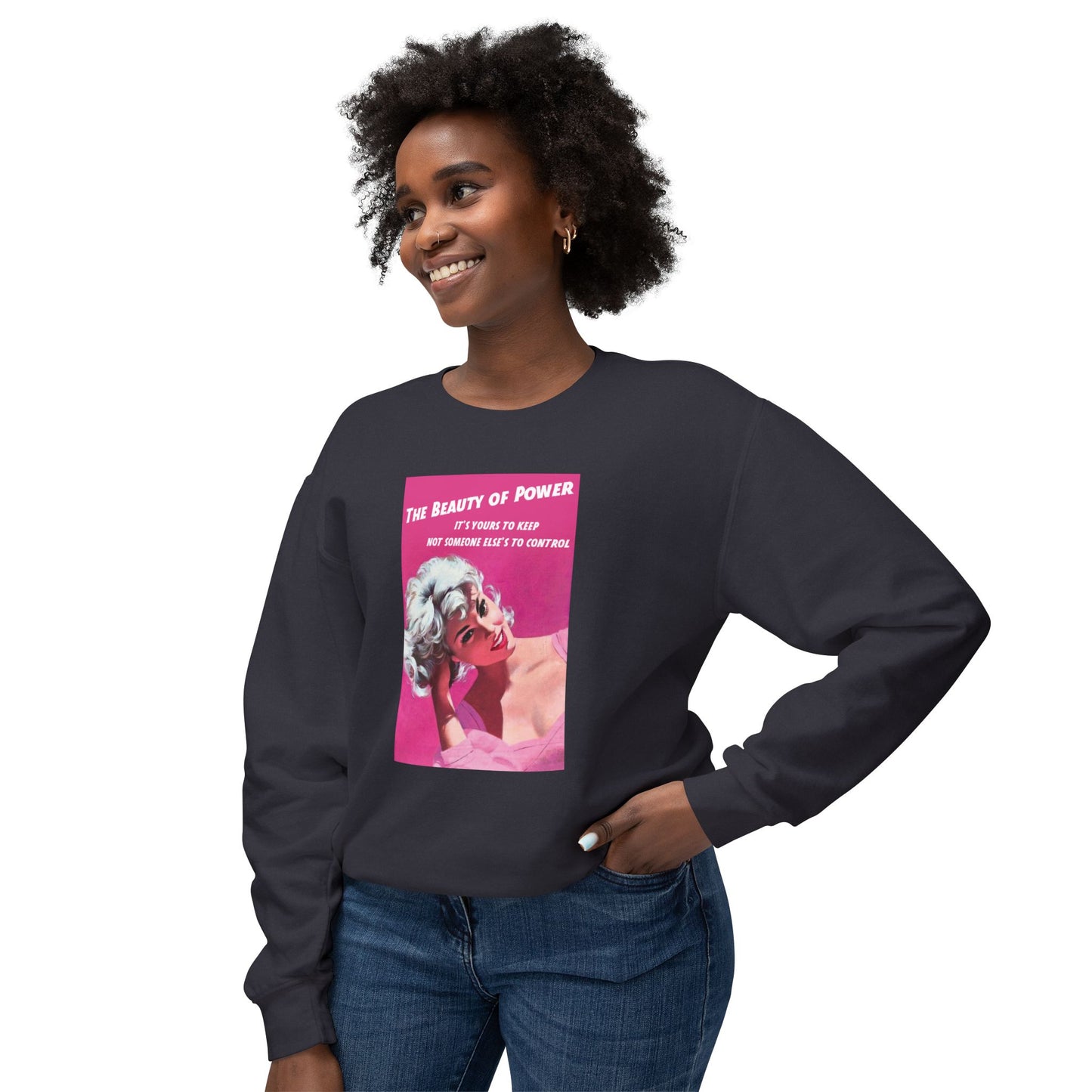 Vintage Unisex Lightweight Crewneck Cotton Sweatshirt "The Beauty of Power"