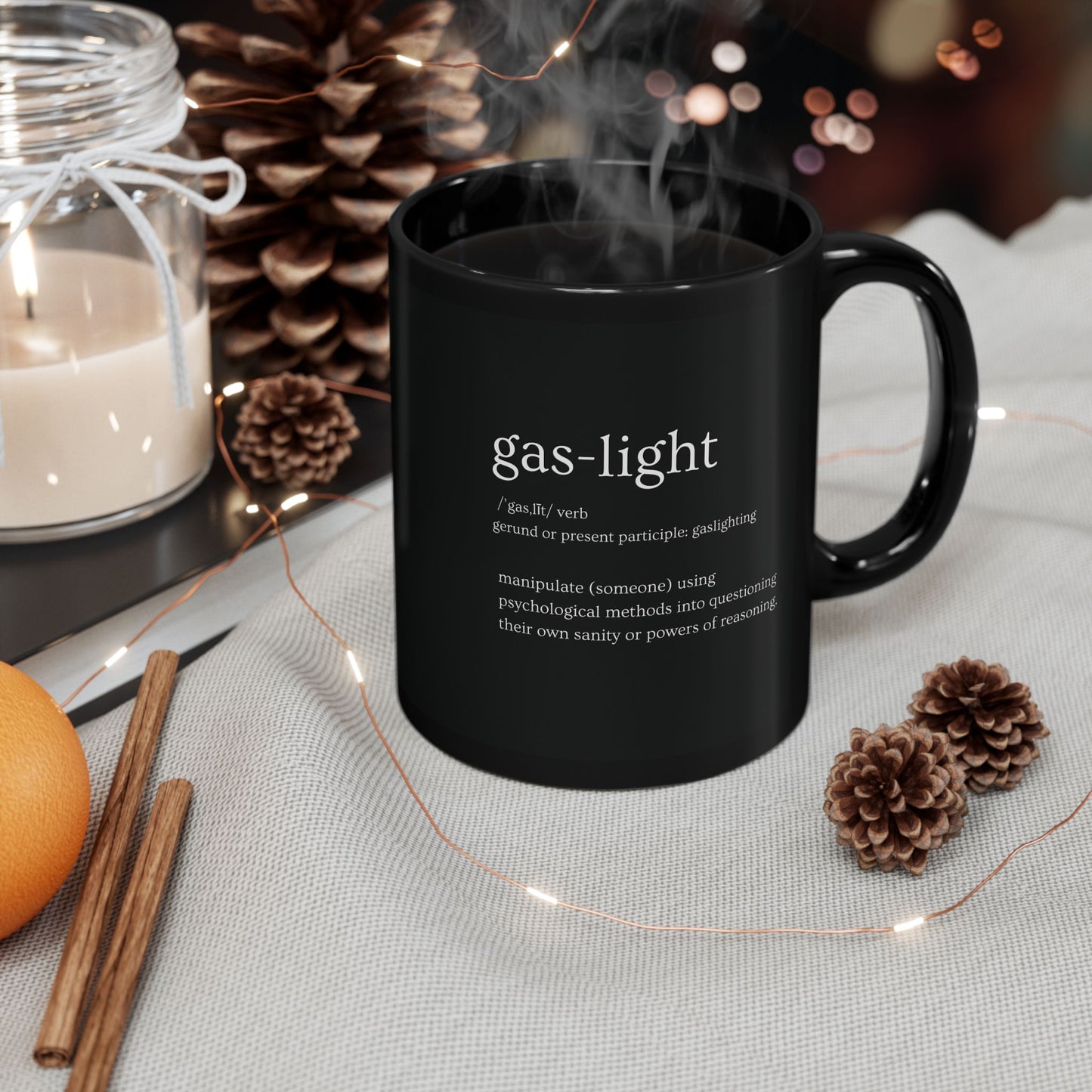 The Definition of Gaslighting Black Mug (11oz, 15oz)
