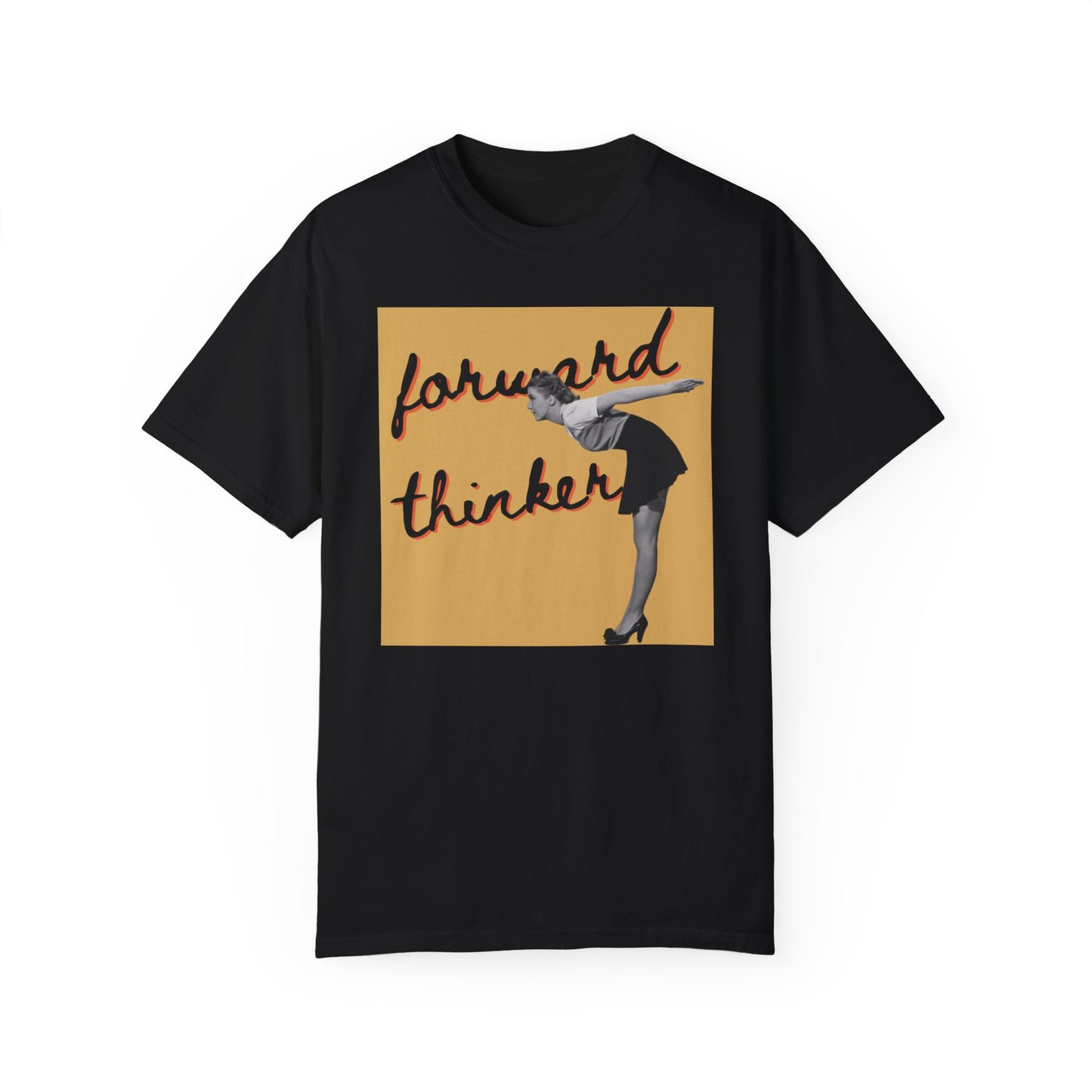 Forward Thinker Unisex Garment-Dyed T-shirt Gold