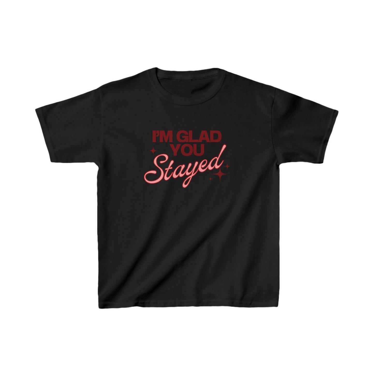 I'm Glad You Stayed Kids Heavy Cotton™ Tee Pink Design