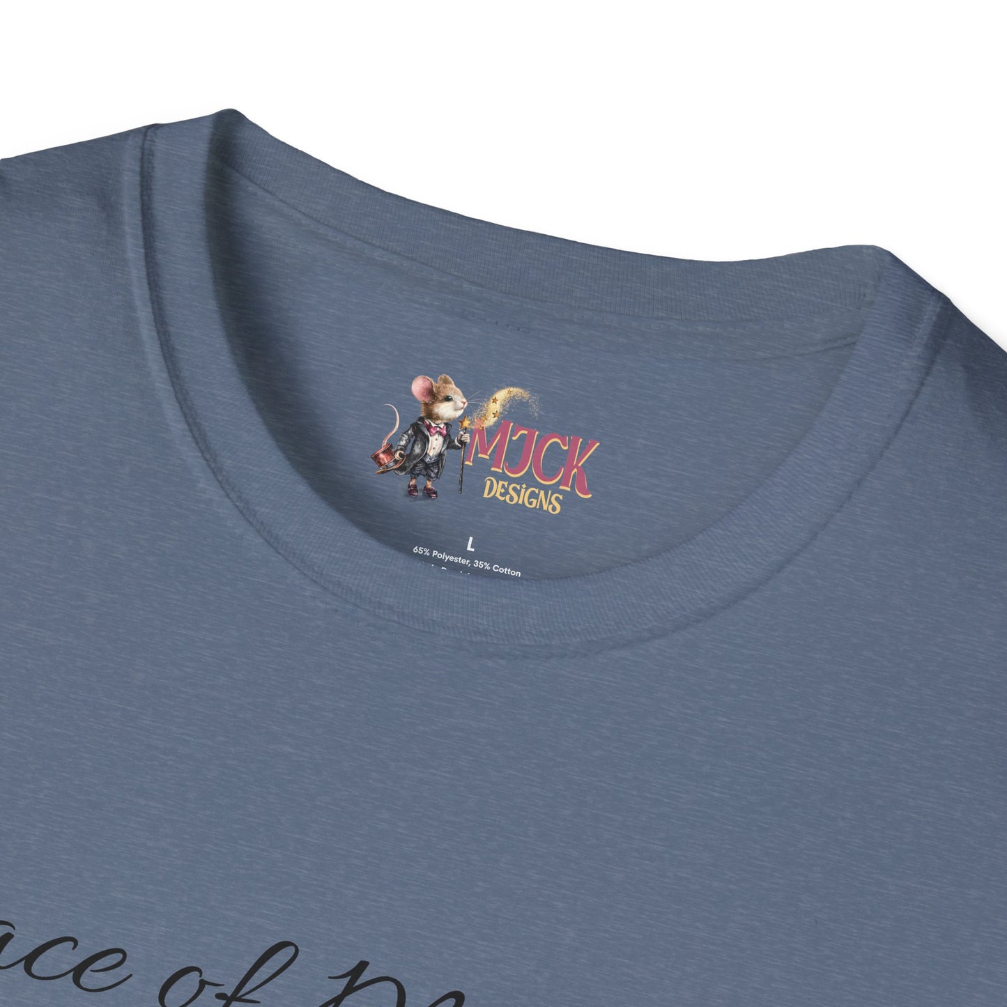 Peace of Mind Looks So Good on You...Unisex Softstyle T-Shirt