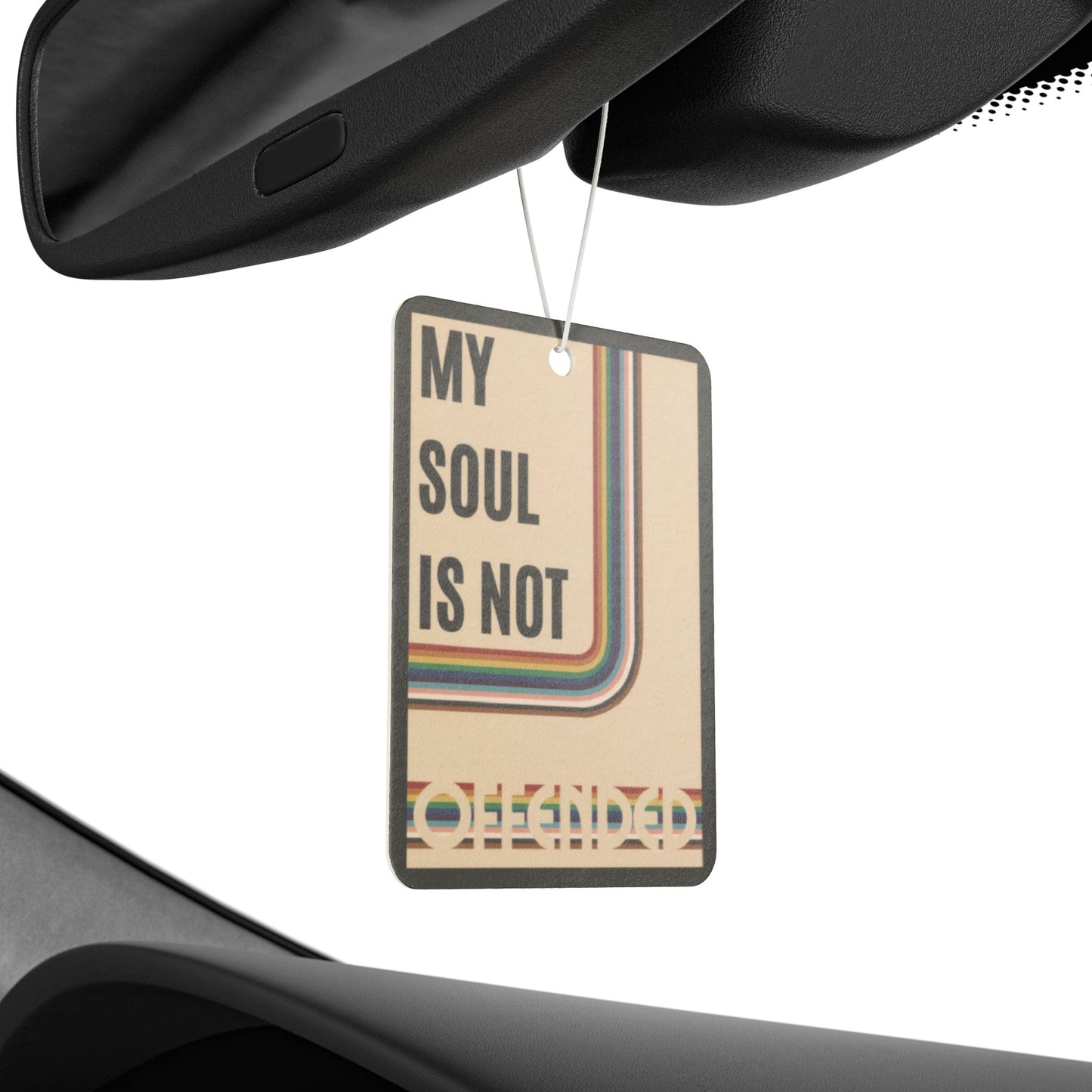 My Soul Is Not Offended Car Air Freshener