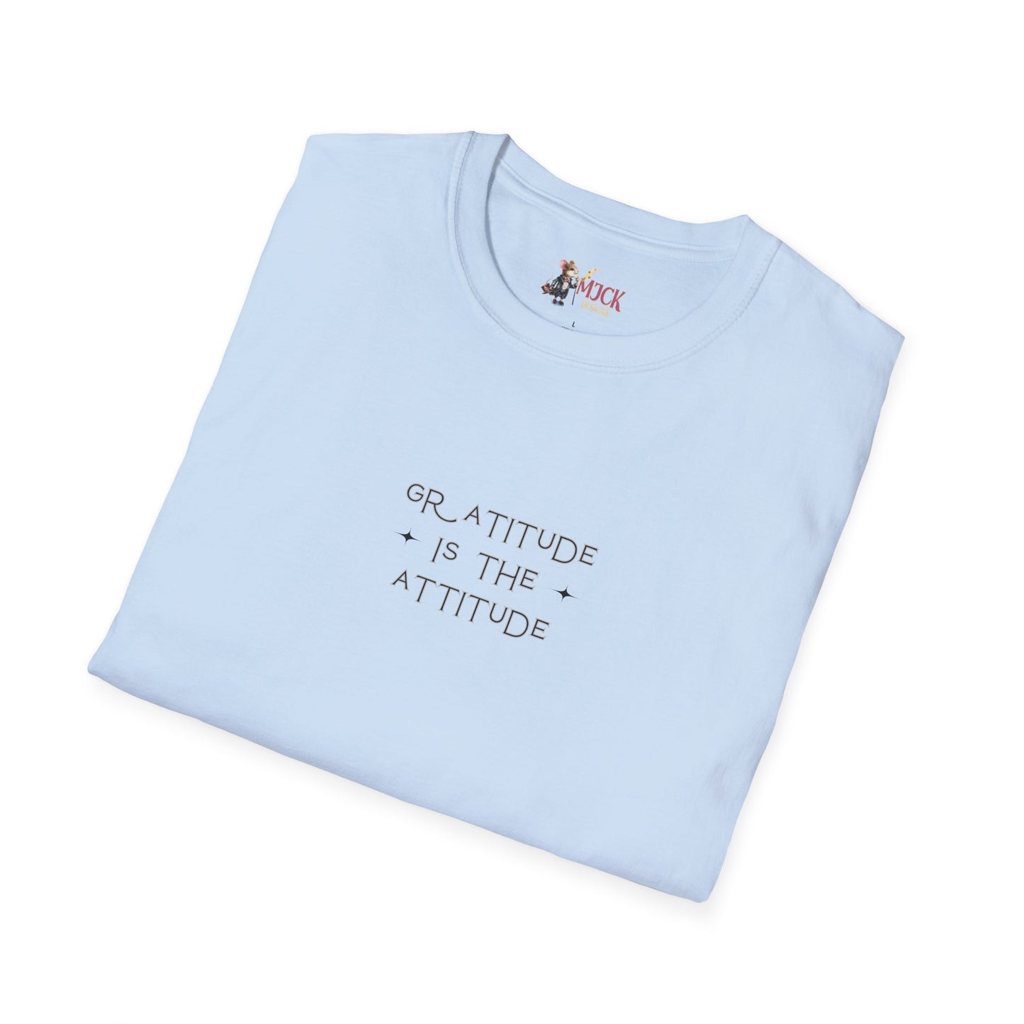 Gratitude is the Attitude Unisex T-Shirt - Self Empowering Teacher Gift