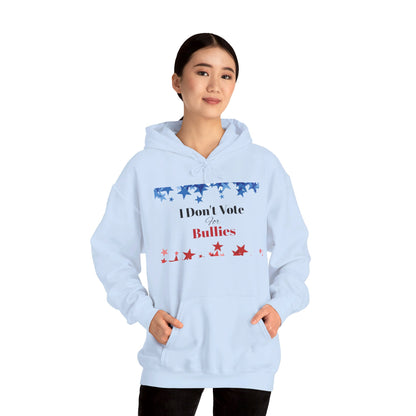 I Don't Vote For Bullies Unisex Heavy Blend™ Hooded Sweatshirt