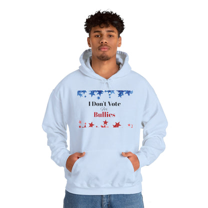 I Don't Vote For Bullies Unisex Heavy Blend™ Hooded Sweatshirt