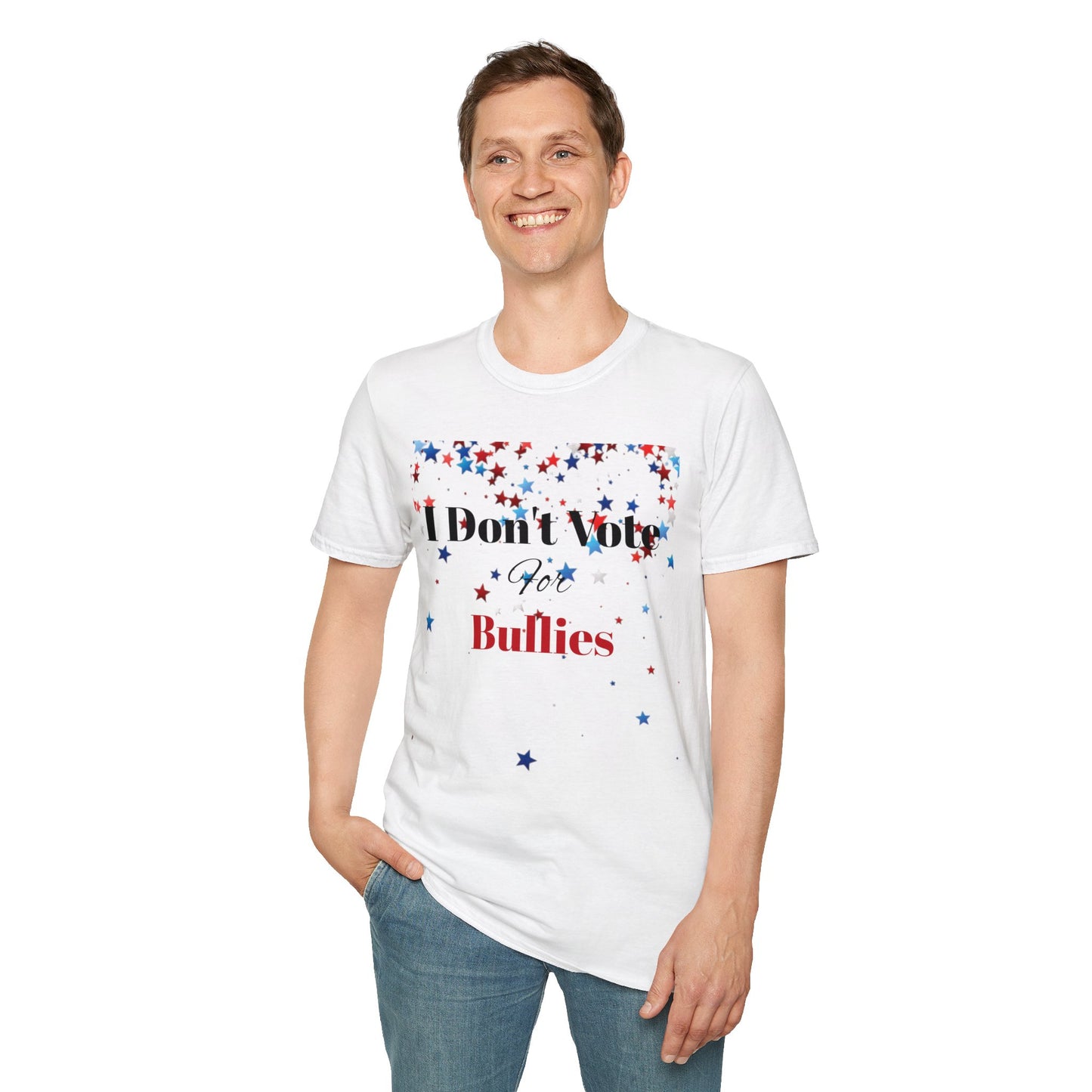 I Don't Vote For Bullies Unisex Softstyle T-Shirt
