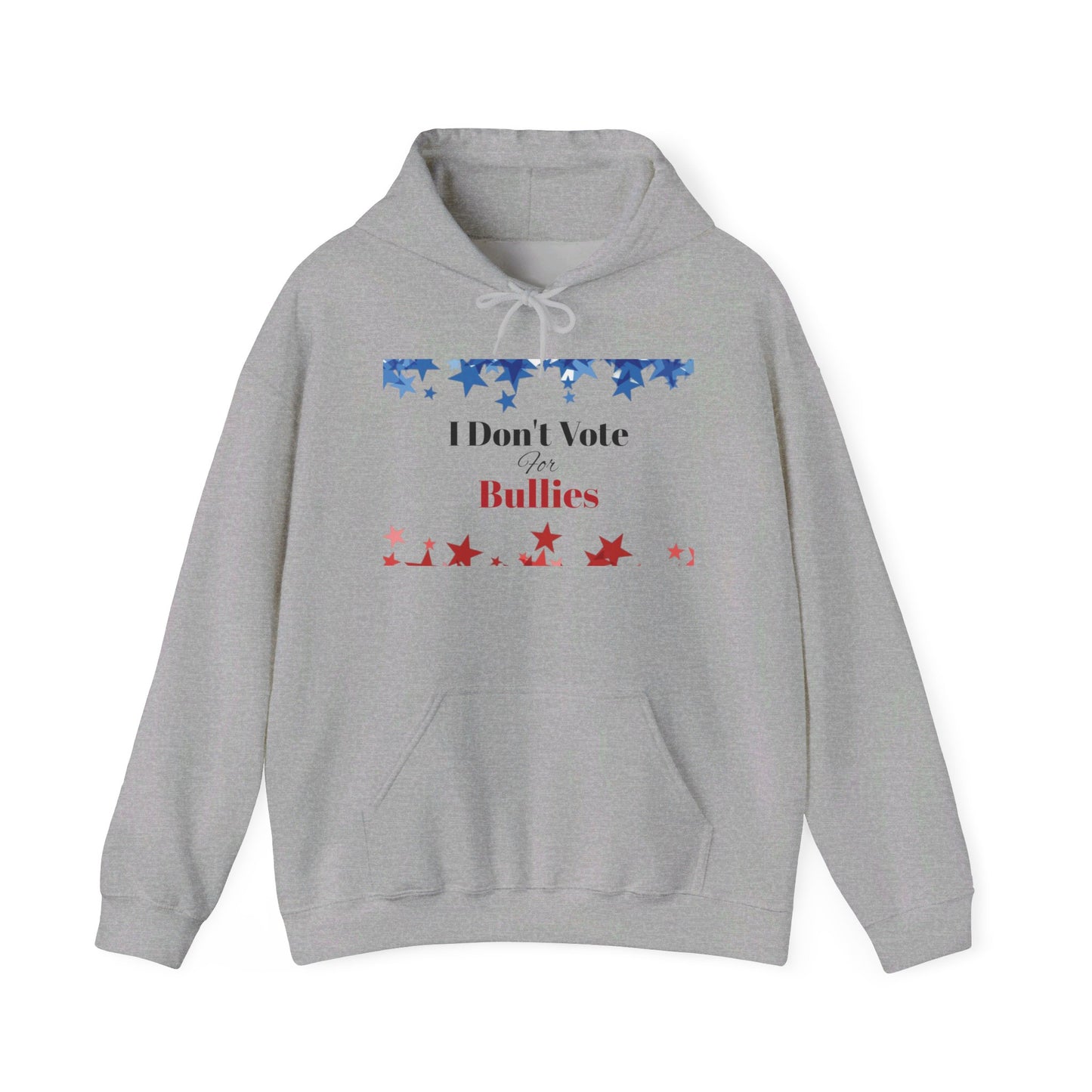 I Don't Vote For Bullies Unisex Heavy Blend™ Hooded Sweatshirt